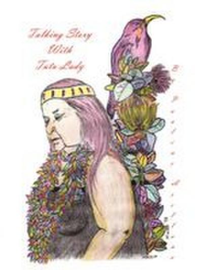 Talking Story with Tutu Lady