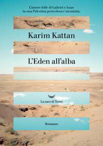 L’ eden all’alba