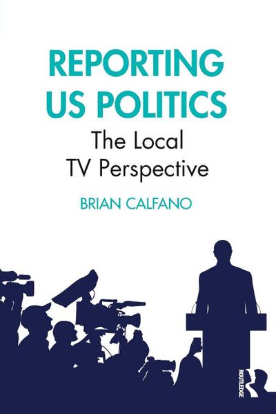 Reporting US Politics