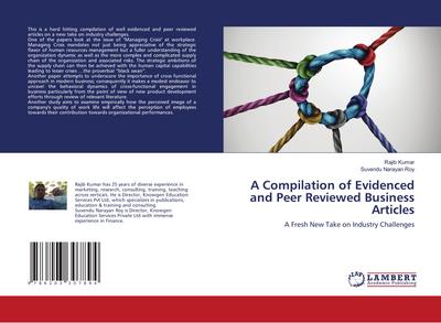 A Compilation of Evidenced and Peer Reviewed Business Articles