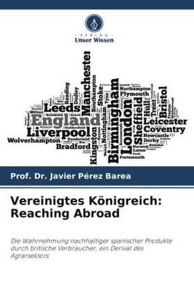 Vereinigtes Königreich: Reaching Abroad