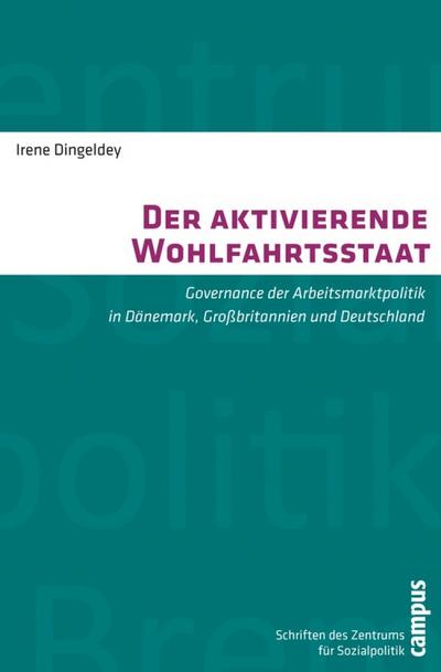 Der aktivierende Wohlfahrtsstaat