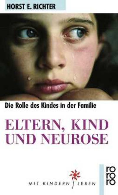 Eltern, Kind und Neurose