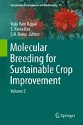 Molecular Breeding for Sustainable Crop Improvemen