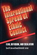 The International Spread of Ethnic Conflict