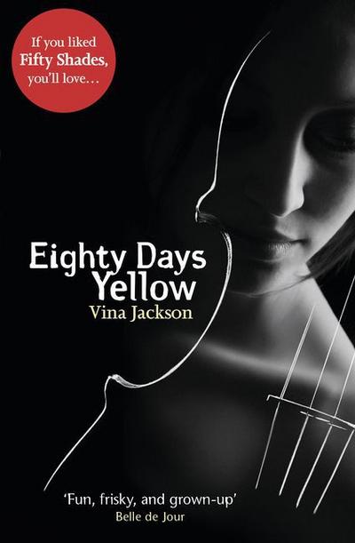 Eighty Days Yellow (Eighty Days 1)