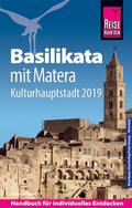Reise Know-How Basilikata mit Matera (Kulturhaupts