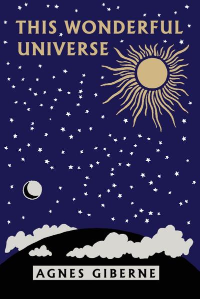 This Wonderful Universe (Yesterday’s Classics)