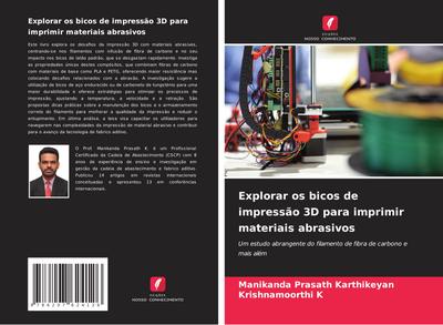 Explorar os bicos de impressão 3D para imprimir materiais abrasivos