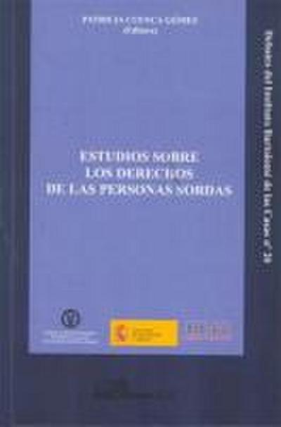 Estudios sobre los derechos de las personas sordas