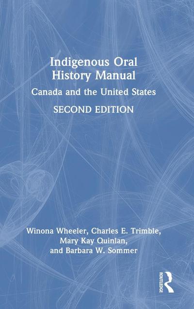 Indigenous Oral History Manual
