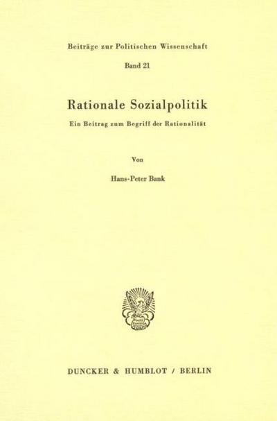 Rationale Sozialpolitik.