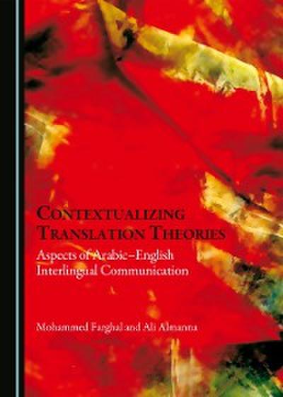 Contextualizing Translation Theories