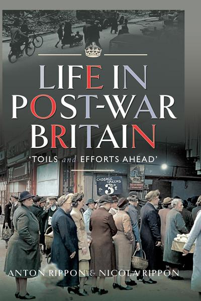 Life in Post-War Britain