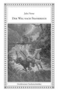 Der Weg nach Frankreich 2018