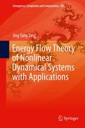 Energy Flow Theory of Nonlinear Dynamical Systems 