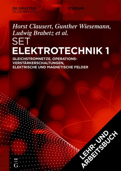 [Set Grundgebiete der Elektrotechnik 1,13. Aufl.+Arbeitsbuch Elektrotechnik 1,2. Aufl.]