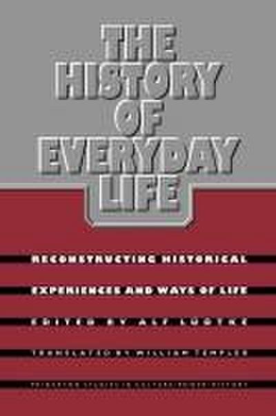 The History of Everyday Life