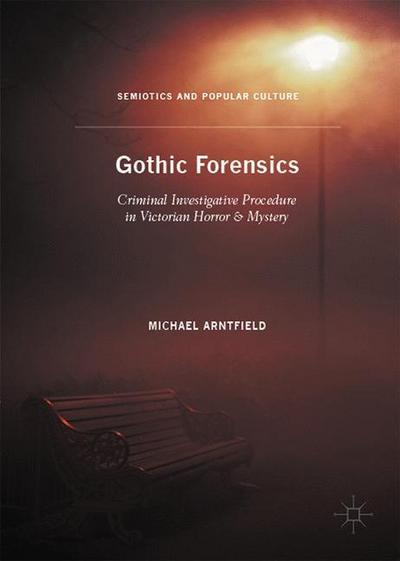 Gothic Forensics