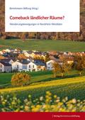 Comeback ländlicher Räume?