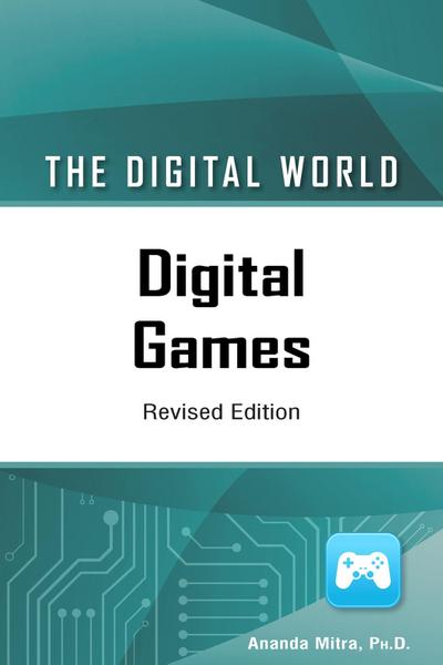 Digital Games, Revised Edition (Ls Edition)