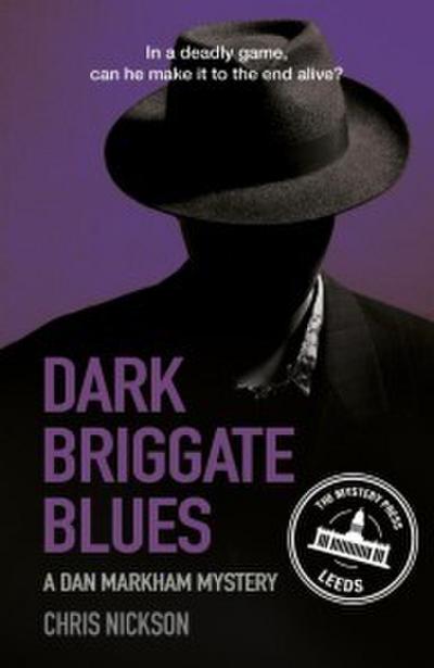 Dark Briggate Blues