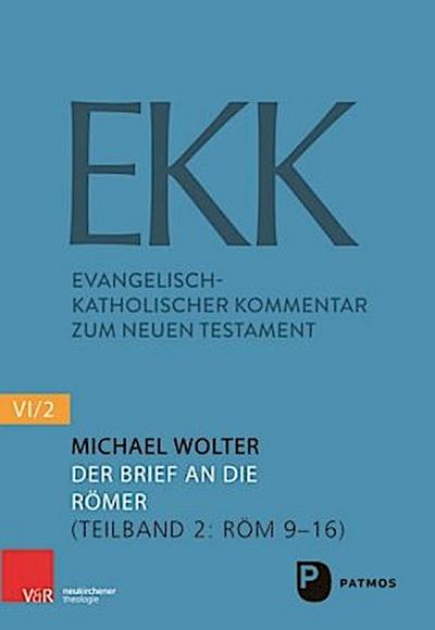 Der Brief an die Römer EKK NF VI2