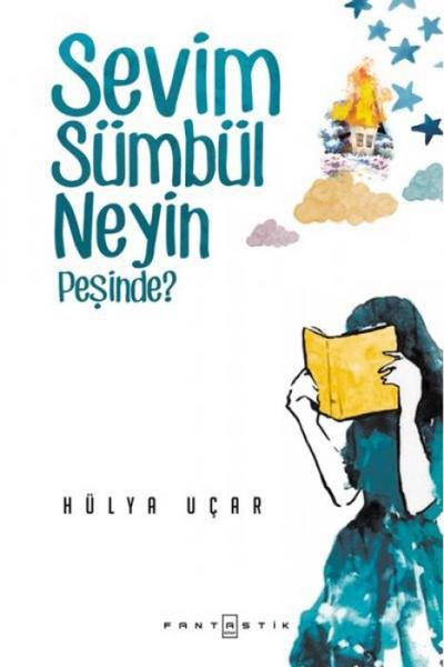 Sevim Sümbül Neyin Pesinde