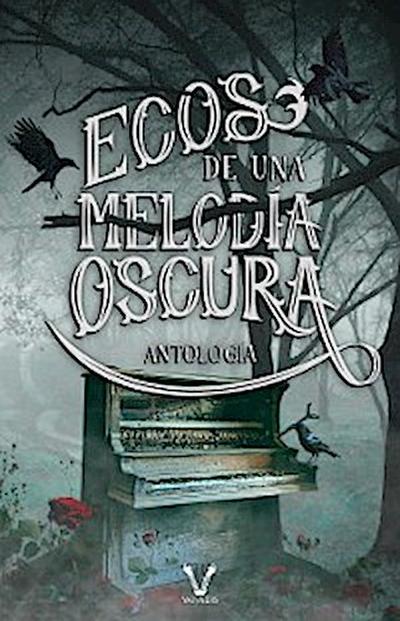 Ecos de una melodía oscura