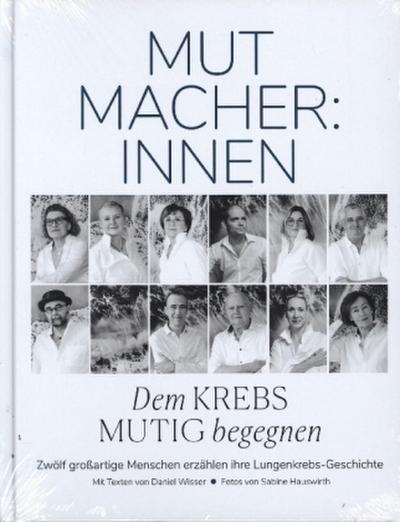 Mutmacher:innen - Dem Krebs mutig begegnen