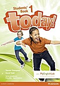 Today! 1 Students’ Book and MyLab Pack, m. 1 Beilage, m. 1 Online-Zugang