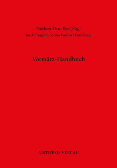 Vormärz-Handbuch