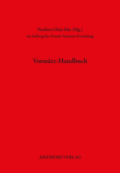 Vormärz-Handbuch