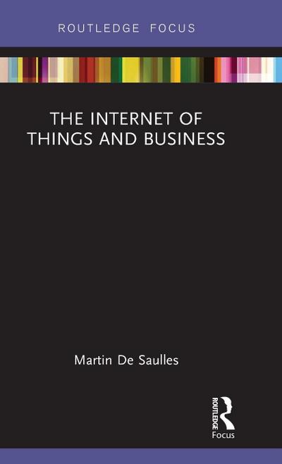 The Internet of Things and Business