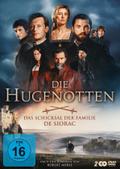 Die Hugenotten - Das Schicksal der Familie de Siorac