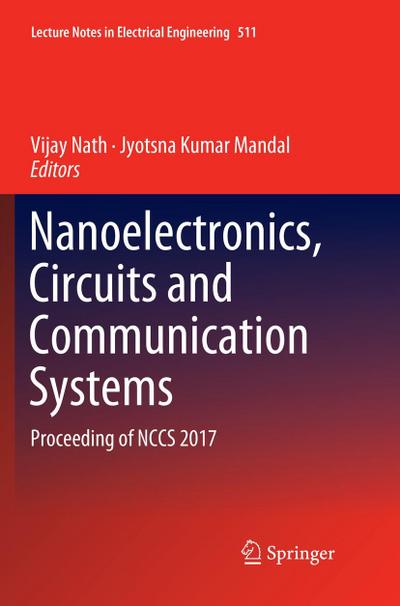 Nanoelectronics, Circuits and Communication Systems