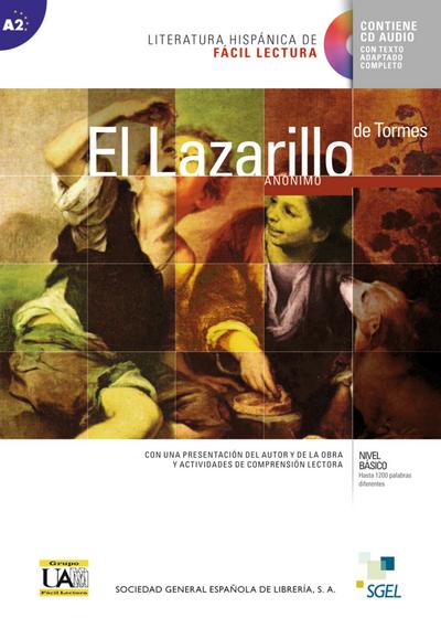 Niveau A2: Lazarillo de Tormes: Lektüre mit Audio-CD (Literatura hispánica de Fácil Lectura)