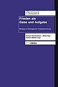 Frieden als Gabe und Aufgabe