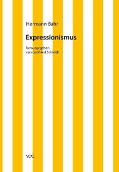 Hermann Bahr / Expressionismus