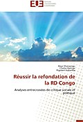 Réussir la refondation de la RD Congo