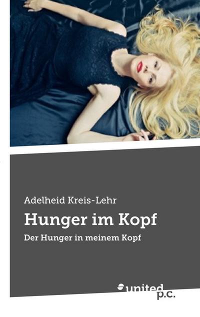 Kreis-Lehr, A: Hunger im Kopf