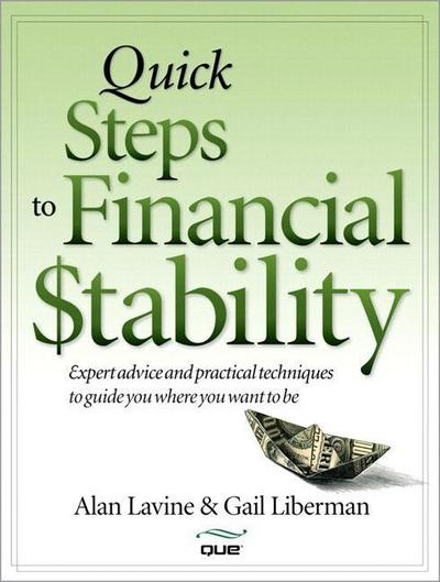 Quick Steps to Financial Stability [Taschenbuch] by Lavine, Alan; Liberman, Gail