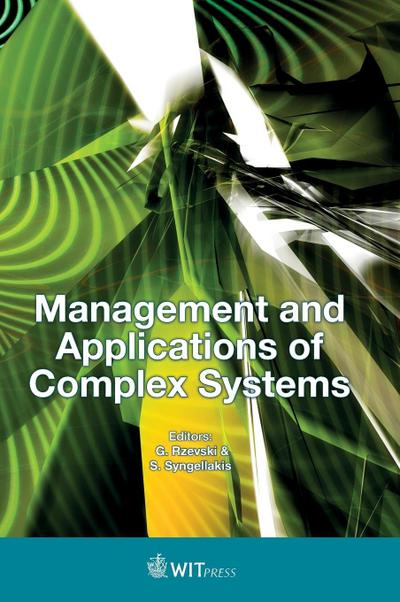 Management and Applications of Complex Systems