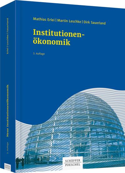 Neue Institutionenökonomik