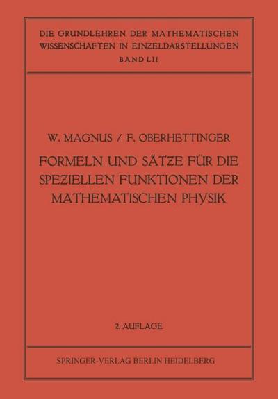 Formeln und Sätze für die Speziellen Funktionen der Mathematischen Physik