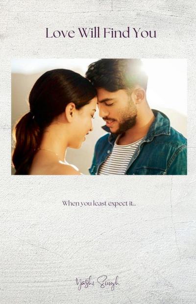 Love Will Find You