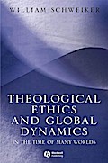 Theological Ethics and Global Dynamics