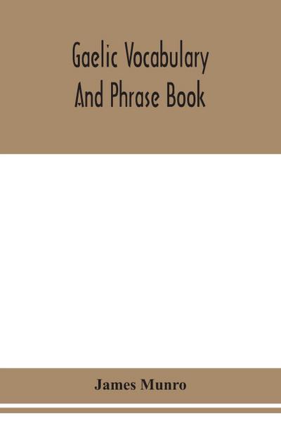 Gaelic vocabulary and phrase book