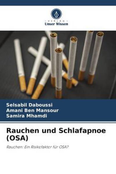 Rauchen und Schlafapnoe (OSA)