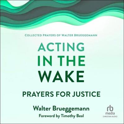 Acting in the Wake